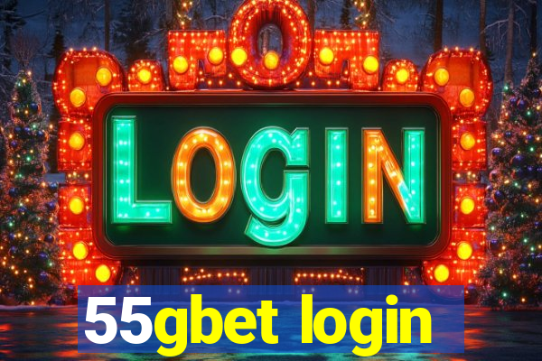 55gbet login